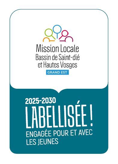 La Mission Locale de Saint-Dié et Hautes Vosges labellisée, une belle reconnaissance collective